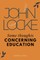 Some Thoughts CONCERNING EDUCATION