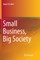 Small Business, Big Society