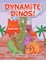 Dynamite Dinos! A Super Fun Dinosaur Coloring Book