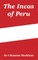 The Incas of Peru