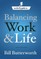 On-The-Fly Guide to Balancing Work and Life