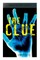 THE CLUE (Murder Mystery Classic)