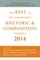 Best of the Independent Journals in Rhetoric and Composition 2014