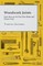 Woodwork Joints - How they are Set Out, How Made and Where Used