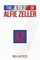 The A to Z of Alfie Zeller