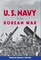 The United States Navy in the Korean War