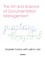 The Art and Science of Documentation Management