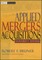 Applied Mergers and Acquisitions University Edition