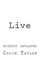 Live