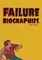 Failure Biographies