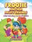 Frootie and Her Fruity Friends