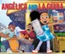 AngÃ©lica and La GÃ¼ira