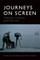 Journeys on Screen