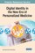Digital Identity in the New Era of Personalized Medicine