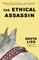 The Ethical Assassin