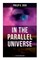 In the Parallel Universe - 4 SF Tales in One Edition