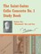 The Saint-Saens Cello Concerto No. 1 Study Book, Volume One