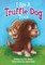I Am A Truffle Dog Too