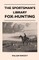 The Sportsman's Library - Fox-Hunting