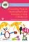 Promoting Physical Development and Wellbeing in Early Childhood