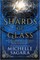 Shards of Glass