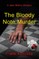 The Bloody Note Murder