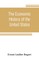 The economic history of the United States