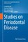 Studies on Periodontal Disease