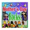 Mother's Day Rocks!