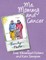 Me, Mommy and Cancer