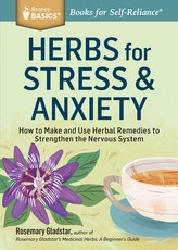 Herbs for Stress & Anxiety Herbs for Stress & Anxiety