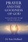 Prayer and the Goodness of God