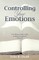 Controlling Your Emotions