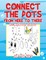 Connect the Dots from Here to There