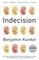 Indecision
