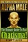 Alpha Male Charism Bundle Box Set!