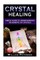Crystal Healing