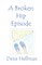The Broken Hip Episode