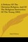 A Defense Of The Christian Religion, And Of The Religious Instruction Of The Young (1844)