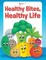 Healthy Bites, Healthy Life Coloring Book