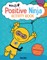 Ninja Life Hacks: Positive Ninja Activity Book