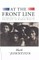 At the Front Line