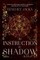An Instruction in Shadow