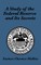 A Study of the Federal Reserve and Its Secrets
