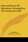 Selected Essays of Education, Areopagitica, the Commonwealth
