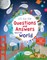 Lift-The-Flap Questions and Answers about Our World