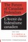 The Future of Canadian Federalism/L'Avenir du federalisme canadien