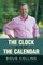 The Clock and the Calendar