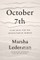 October 7th: Searching for the Humanitarian Middle