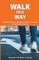 Walk This Way